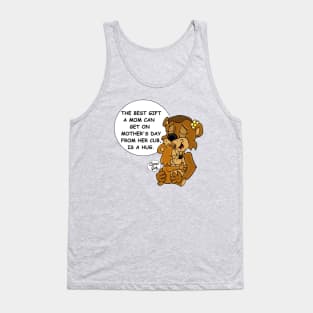 The best Gift a mom can get on Mother's Day from her cub is a hug. Tank Top